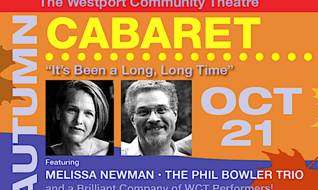 Westport Community Theatre Returns for 65th Season with ‘Autumn Cabaret’