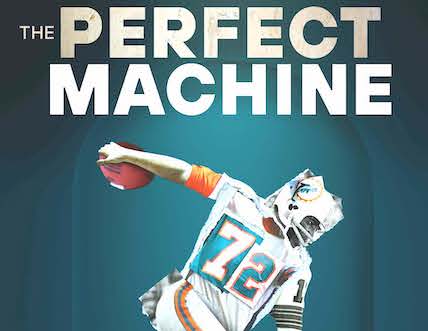 Undefeated: The ’72 Miami Dolphins on film at the library