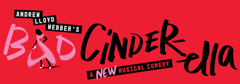Bad Cinderella - Photo Bad Cinderella Broadway