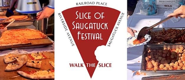 ‘Slice of Saugatuck’ = A heaping helping of food & fun