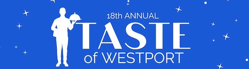 ‘Taste of Westport,’ a culinary celebration for a cause, set May 22