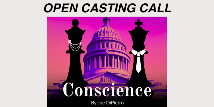 Call for auditions: Conscience