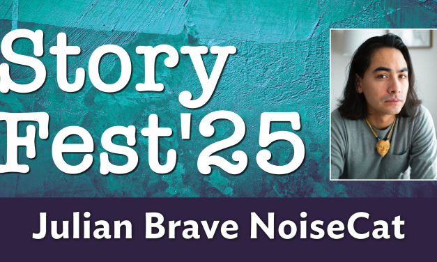 StoryFest 2025 Presents: Debut Book Launch for ‘We Survived the Night’ by Critically Acclaimed Writer and Filmmaker Julian Brave NoiseCat