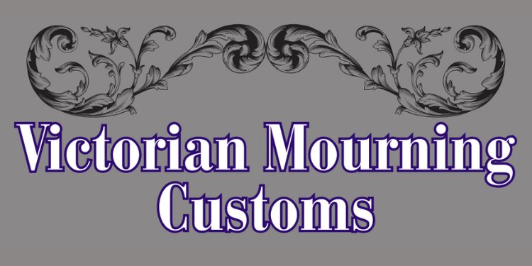 Victorian Mourning Customs at Wilton Historical 