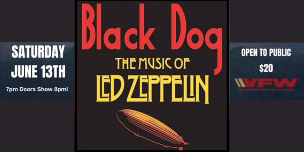 Black Dog covers Led Zeppelin Saturday at the Post