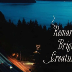 Watching “Remarkably Bright Creatures” with Susan Granger