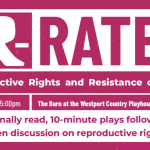 R Rated: reproductive rights explored on stage Sunday