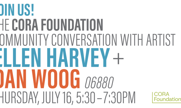 The CORA Foundation Community Conversation with Ellen Harvey + Dan Woog