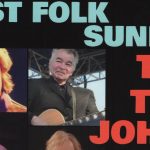 ‘The Two Johns – Denver and Prine’ at First Folk Sunday