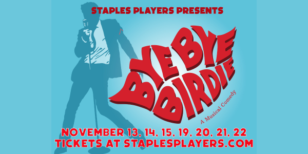 Staples Players presents ‘Bye Bye Birdie’